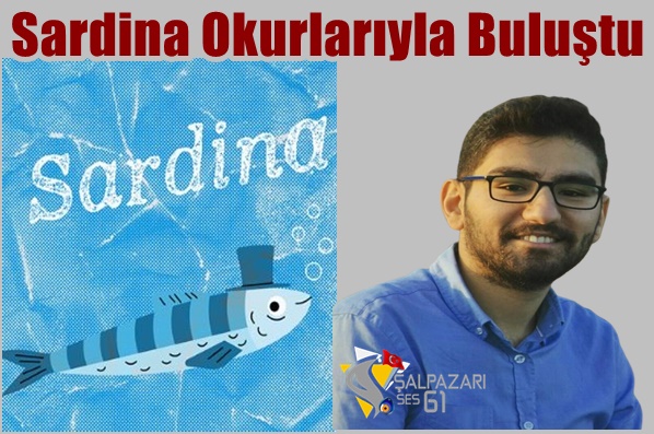 Sardina Okurlarıyla Buluştu