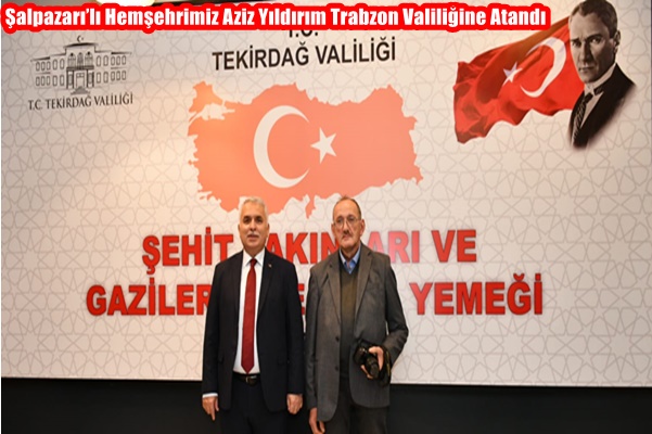 Trabzon Valiliğine Atanan Aziz Yıldırımın İlginç Anısı- Video Haber
