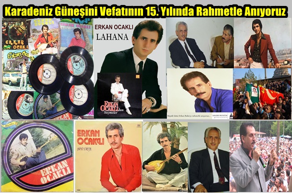 Karadeniz Güneşini Vefatının 15. Yılında Rahmetle Anıyoruz