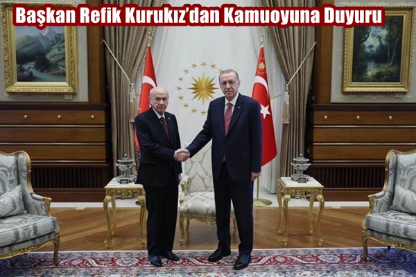 Başkan Refik Kurukız’dan Kamuoyuna Duyuru
