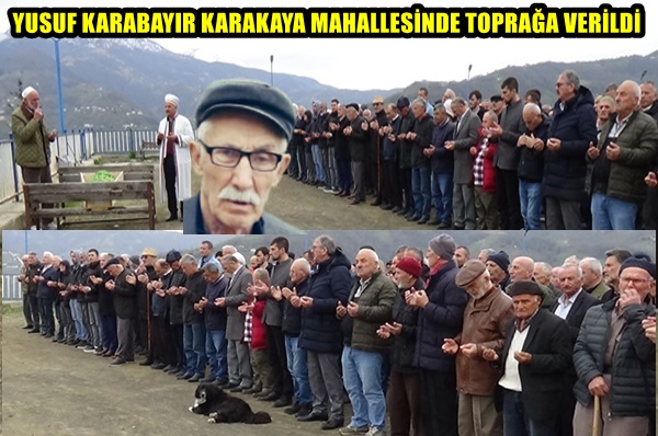 Yusuf Karabayır Karakaya Mahallesinde Toprağa Verildi-Haber Videolu