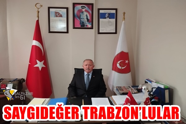 SAYGIDEĞER TRABZON’LULAR