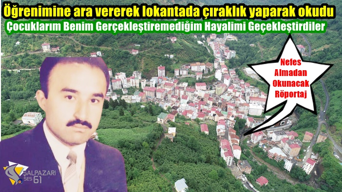 Öğrenimine ara vererek lokantada çıraklık yaparak okudu