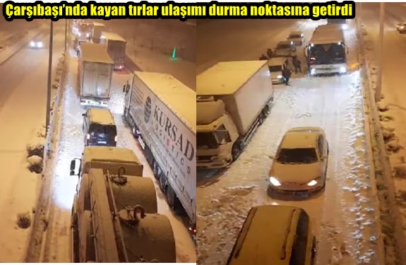 Çarşıbaşı’nda kayan tırlar ulaşımı durma noktasına getirdi