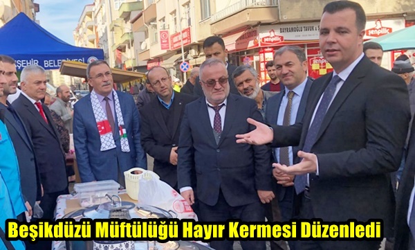 Beşikdüzü Müftülüğü Hayır Kermesi Düzenledi