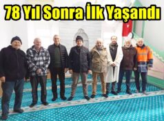 78 Yıl Sonra İlk Yaşandı