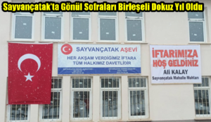 Sayvançatak’ta Gönül Sofraları Birleşeli Dokuz Yıl Oldu