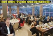 Tımara Derneği Farkındalık Yaratmaya Devam Ediyor 