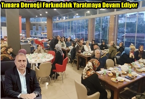 Tımara Derneği Farkındalık Yaratmaya Devam Ediyor 