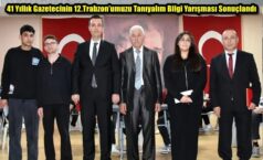 41 Yıllık Gazetecinin 12.Trabzon’umuzu Tanıyalım Bilgi Yarışması Sonuçlandı