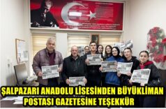 ŞALPAZARI ANADOLU LİSESİNDEN BÜYÜKLİMAN POSTASI GAZETESİNE TEŞEKKÜR