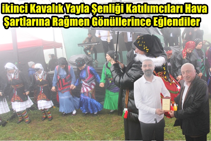 ikinci Kavalık Yayla Şenliği Katılımcıları Hava Şartlarına Rağmen Gönüllerince Eğlendiler