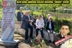 Acılı baba oğlunun mezarı başında “adalet” istedi
