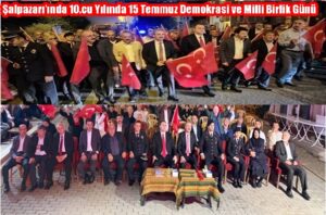 Şalpazarı’ında 10.cu Yılında 15 Temmuz Demokrasi ve Milli Birlik Günü