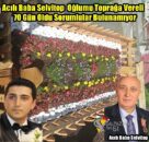 Acılı Baba Selvitop  Oğlumu Toprağa Vereli 70 Gün Oldu Sorumlular Bulunamıyor