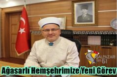 Ağasarlı Hemşehrimize Yeni Görev