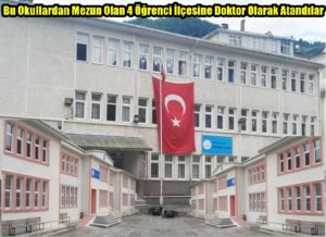 Bu Okullardan Mezun Olan 4 Öğrenci İlçesine Doktor Olarak Atandılar