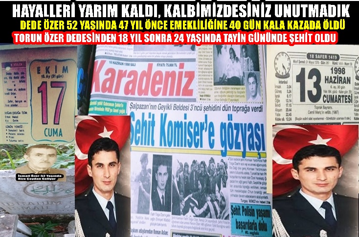 HAYALLERİ YARIM KALDI, KALBİMİZDESİNİZ UNUTMADIK