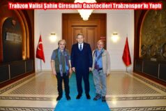 Trabzon Valisi Şahin Giresunlu Gazetecileri Trabzonspor’lu Yaptı
